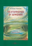 Testimone d'amore, Gianna Vancini, Este Edition